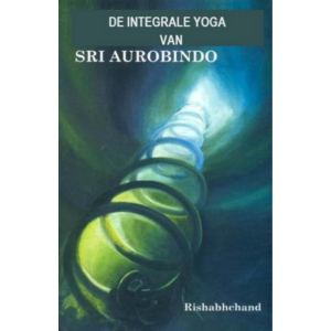De Integrale Yoga van Sri Aurobindo, Richabchand