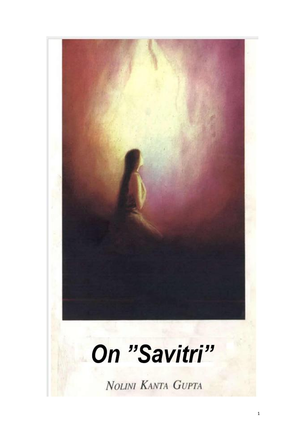 Over Savitri, Nolini Kanta Gupta