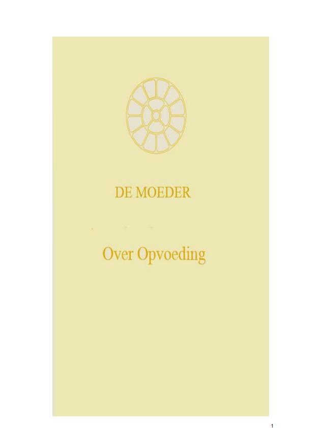 Over Opvoeding, De Moeder