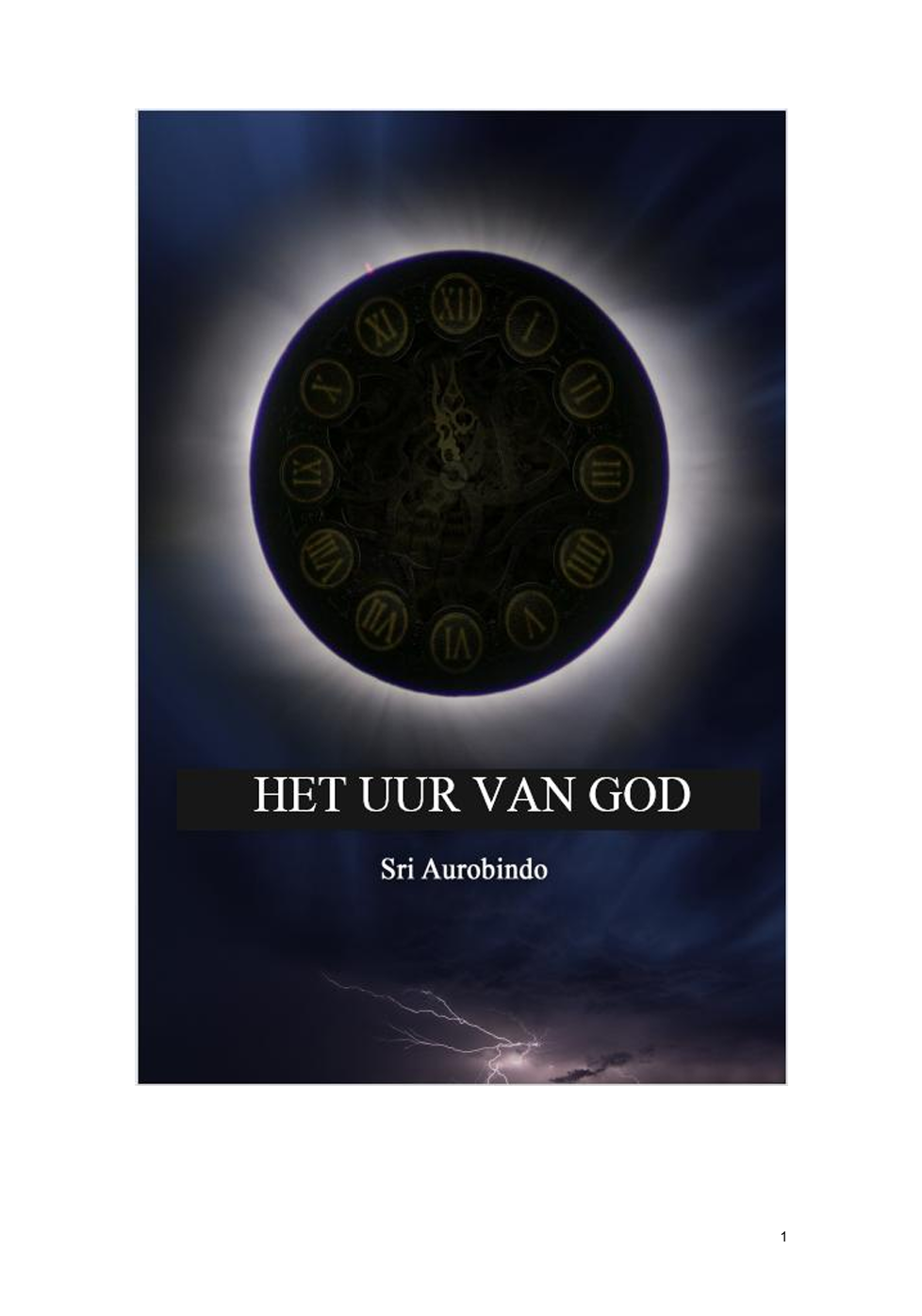 Het uur van God, Sri Aurobindo