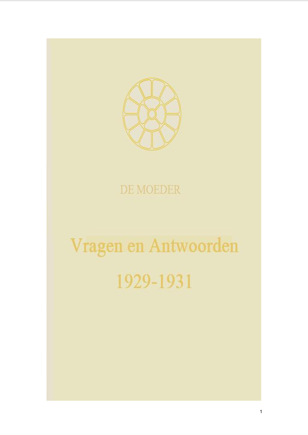 Vragen en Antwoorden 1929-1931, De Moeder