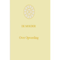 Over Opvoeding, De Moeder