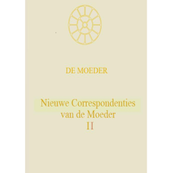 Nieuwe Correspondenties van de Moeder deel II, De Moeder