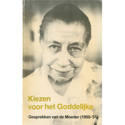 Kiezen voor het Goddelijke, De Moeder