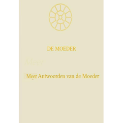 Meer Antwoorden van de Moeder, De Moeder