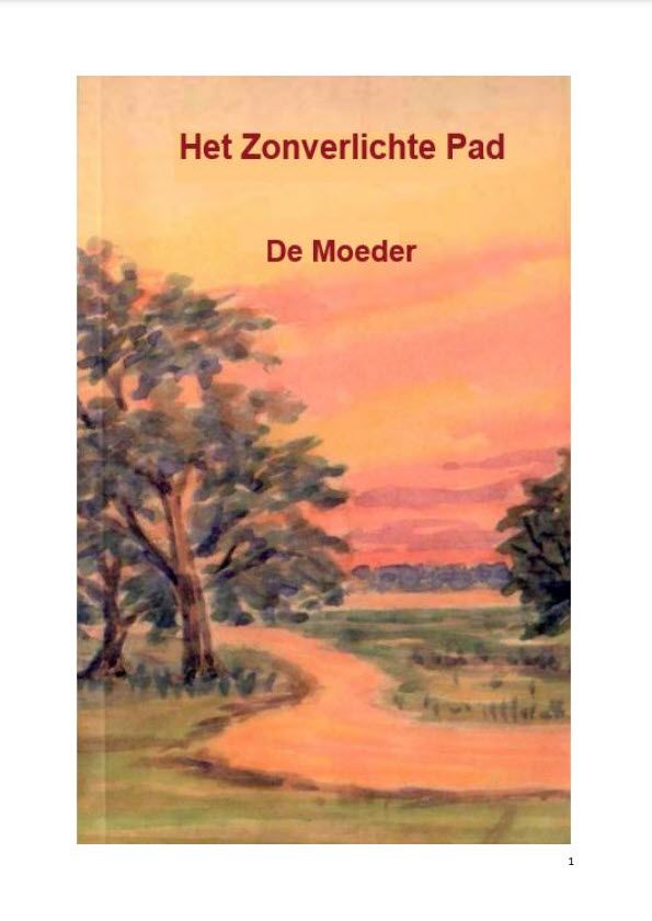 Het zonverlichte pad, De Moeder